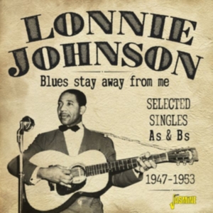 Johnson Lonnie - Blues Stay Away For Me in the group CD / Jazz at Bengans Skivbutik AB (3249263)