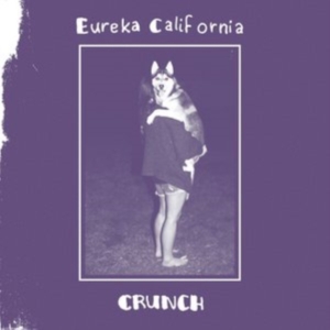 Eureka California - Crunch in the group OTHER / Övrigt / at Bengans Skivbutik AB (3264443)