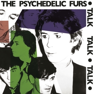 Psychedelic Furs The - Talk Talk Talk in the group OTHER / Övrigt / at Bengans Skivbutik AB (3266494)