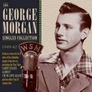Morgan George - Singles Collection 1949-62 in the group CD / Country at Bengans Skivbutik AB (3266666)