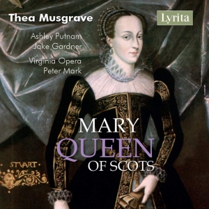 Musgrave Thea - Mary, Queen Of Scots in the group OUR PICKS / Christmas gift tip CD at Bengans Skivbutik AB (3274201)