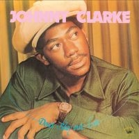 Clarke Johnny - Don?T Stay Out Late in the group CD / Reggae at Bengans Skivbutik AB (3276048)