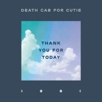 DEATH CAB FOR CUTIE - THANK YOU FOR TODAY in the group CD / Pop-Rock at Bengans Skivbutik AB (3276265)