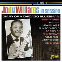 Williams Jody - In Session 54-62:Diary Of A Chicago in the group CD / Blues,Jazz at Bengans Skivbutik AB (3277939)