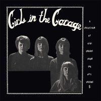 Blandade Artister - Girls In The Garage in the group VINYL / Pop-Rock at Bengans Skivbutik AB (3278054)