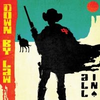 Down By Law - All In in the group VINYL / Pop-Rock at Bengans Skivbutik AB (3299374)