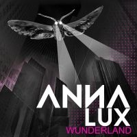 Anna Lux - Wunderland in the group CD / Pop-Rock at Bengans Skivbutik AB (3299388)