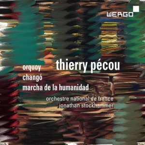 Pécou Thierry - Orquoy Changó Marcha De La Humani in the group OUR PICKS / Christmas gift tip CD at Bengans Skivbutik AB (3304058)