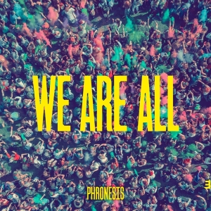 Phronesis - We Are All in the group CD / Jazz at Bengans Skivbutik AB (3306888)