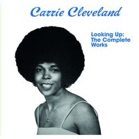 Cleveland Carrie - Looking UpComplete Works in the group CD / Dance-Techno,Pop-Rock at Bengans Skivbutik AB (3307723)