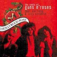 Hollywood Rose Feat. Axl Rose - Roots Of Guns'n'roses in the group CD / Pop-Rock at Bengans Skivbutik AB (3309411)