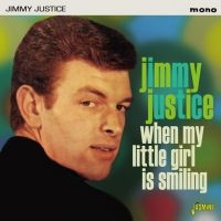 Jutice Jimmy - When My Little Girl Is Smiling in the group CD / Pop-Rock at Bengans Skivbutik AB (3309433)