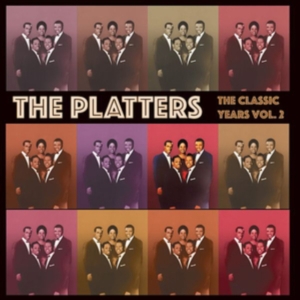 Platters - Classic Years Vol..2 in the group CD / Pop-Rock,RnB-Soul at Bengans Skivbutik AB (3309837)