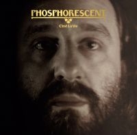 Phosphorescent - C'est La Vie in the group Minishops / Phosphorescent at Bengans Skivbutik AB (3317250)