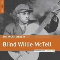 Mctell Blind Willie - Rough Guide To Blind Willie Mctell in the group VINYL / Blues,Jazz at Bengans Skivbutik AB (3320081)