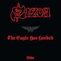 Saxon - The Eagle Has Landed in the group CD / Pop-Rock at Bengans Skivbutik AB (3320499)