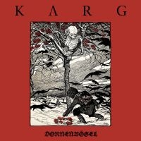 Karg - Dornenvögel in the group VINYL / Hårdrock at Bengans Skivbutik AB (3321111)