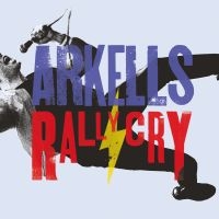 Arkells - Rally Cry in the group CD / Pop-Rock at Bengans Skivbutik AB (3322138)