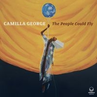 George Camilla - People Could Fly in the group VINYL / Jazz at Bengans Skivbutik AB (3322345)