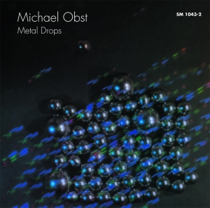 Obst Michael - Metal Drops in the group Externt_Lager /  at Bengans Skivbutik AB (3322393)