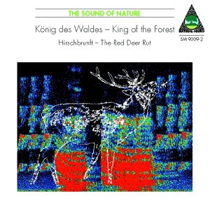 Natural Sound Recorded By Walter Ti - King Of The Forest - The Red Deer R in the group OUR PICKS / Christmas gift tip CD at Bengans Skivbutik AB (3322410)