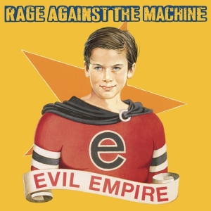 Rage Against The Machine - Evil Empire in the group Minishops / Rage Against The Machine at Bengans Skivbutik AB (3323211)