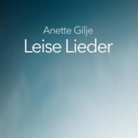 Gilje Anette - Leise Lieder in the group CD / Pop-Rock at Bengans Skivbutik AB (3330170)