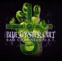 Blue Oyster Cult - Bad Channels in the group CD / Pop-Rock at Bengans Skivbutik AB (3331529)