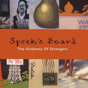 Spock S Beard - The Kindness Of Strangers (Re-Issue & Bonus) in the group CD / Hårdrock at Bengans Skivbutik AB (3334819)