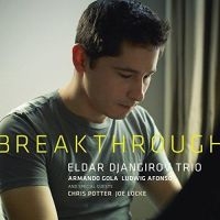 Djangirov Eldar - Breakthrough in the group CD / Jazz at Bengans Skivbutik AB (3334918)