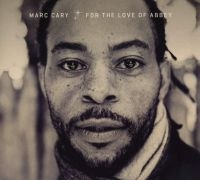 Cary Marc - For The Love Of Abbey in the group CD / Jazz at Bengans Skivbutik AB (3334925)