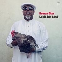 Roman Diaz - L'o Da Fun Bata in the group CD / Jazz at Bengans Skivbutik AB (3334955)