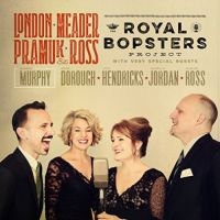 London Meader Pramuk & Ross - The Royal Bopsters Project in the group CD / Jazz at Bengans Skivbutik AB (3334959)