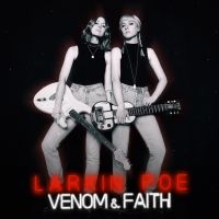 Larkin Poe - Venom & Faith in the group OUR PICKS / Christmas gift tip CD at Bengans Skivbutik AB (3335369)