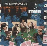 Men They Couldnt Hang - Domino Club in the group CD / Pop-Rock at Bengans Skivbutik AB (3335449)