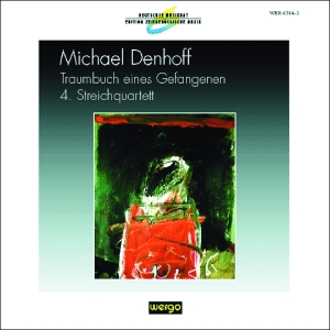 Denhoff Michael - Traumbuch Eines Gefangenen 4. Stre in the group OUR PICKS / Christmas gift tip CD at Bengans Skivbutik AB (3337688)