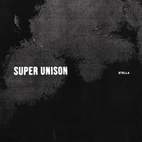 Super Unison - Stella in the group VINYL / Pop-Rock at Bengans Skivbutik AB (3339075)