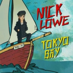 Lowe Nick - Tokyo Bay/Crying Inside (2X7) in the group OTHER / Övrigt / at Bengans Skivbutik AB (3367888)