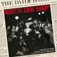 Roxette - Look Sharp! 30 Anniversary in the group CD / Pop-Rock at Bengans Skivbutik AB (3419568)