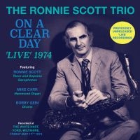 Scott Ronnie (Trio) - On A Clear Day - Live 1974 in the group CD / Jazz at Bengans Skivbutik AB (3463477)