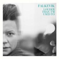 Falkevik - Louder Than I'm Used To in the group CD / Pop-Rock at Bengans Skivbutik AB (3466603)