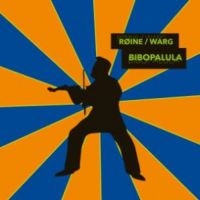 Roine/Warp - Bibopalula in the group CD / Pop-Rock at Bengans Skivbutik AB (3466605)