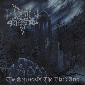 Dark Funeral - The Secrets Of The Black Arts (Re-Issue + Bonus) in the group CD / Hårdrock,Pop-Rock at Bengans Skivbutik AB (3473028)