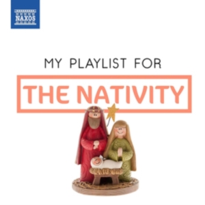Various - My Playlist For The Nativity in the group Externt_Lager / at Bengans Skivbutik AB (3474131)