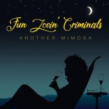 Fun Lovin' Criminals - Another Mimosa in the group VINYL / Rock at Bengans Skivbutik AB (3488302)