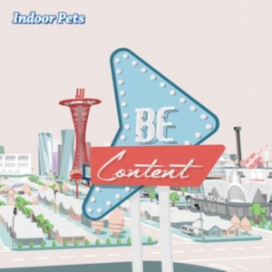 Indoor Pets - Be Content in the group VINYL / Pop-Rock at Bengans Skivbutik AB (3488351)