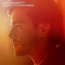 Jack Savoretti - Singing To Strangers in the group OUR PICKS / Christmas gift tip CD at Bengans Skivbutik AB (3490530)