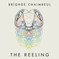 Chaimbeul Brighde - Reeling in the group VINYL / Pop-Rock at Bengans Skivbutik AB (3490548)