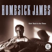 Homesick James - Going Back In The Times in the group CD / Blues,Jazz at Bengans Skivbutik AB (3490620)