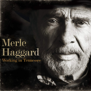 Haggard Merle - Working In Tennessee (Ltd Vinyl) in the group VINYL / Vinyl Country at Bengans Skivbutik AB (3493717)